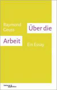 Über die Arbeit : Ein Essay (kleine reihe) （2023. 200 S. 174 mm）