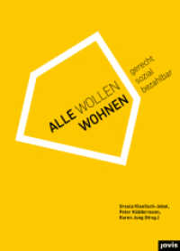 Alle wollen wohnen : Gerecht. Sozial. Bezahlbar. Katalog zur Ausstellung im Museum für Architektur und Ingenieurkunst NRW (M:AI)