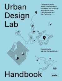 Urban Design Lab Handbook : Dialogue-oriented urban transformation processes and practical approaches from L -- Paperback / softback