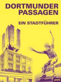 Dortmunder Passagen : Ein Stadtführer