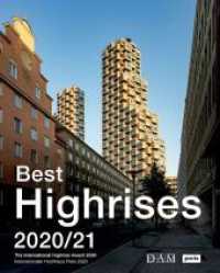 Best Highrises 2020/21 : Internationaler Hochhaus Preis 2020 -- Paperback / softback (German Language Edition)