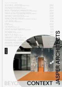 Jasper Architects: Beyond Context （2024. 336 S. 300 farb. und s/w Abb. 240 mm）