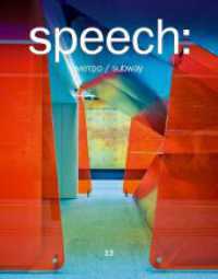 speech: 13 Metro/Subway (speech: Architekturmagazin 13) （2015. 272 S. ca. 300 farb. Abb. 300 mm）