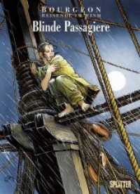 Reisende im Wind. Band 1 : Blinde Passagiere (Reisende im Wind 1) （1., Aufl. 2009. 48 S. Comicalbum mit beigelegtem, exklusivem Druck, du）