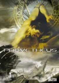 Prometheus - Atlantis (Prometheus Bd.1) （3. Aufl. 2009. 56 S. durchgehend farbig. 320 mm）