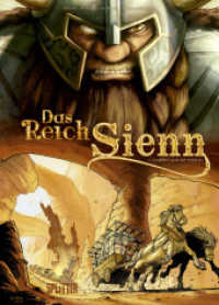 Reich Sienn, Das : Band 1. Yarligs Erbe (Das Reich Sienn Bd.1) （1., Aufl. 2010. 56 S. Comicalbum, durchgehend farbig. 32 cm）