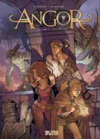 Angor : Band 1. Flucht (Angor Bd.1) （1., Auflage. 2010. 48 S. farb. Comics. 32 cm）