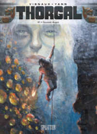 Thorgal. Band 41 : Tausend Augen (Thorgal 41) （1. Aufl. 2024. 64 S. komplett farbiges Comicalbum. 320 mm）