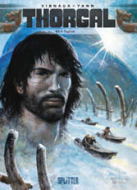 Thorgal. Band 40 : Tupilak (Thorgal 40) （1. Aufl. 2023. 64 S. komplett farbiges Comicalbum. 32 cm）