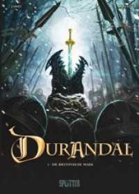 Durandal. Band 1 Buch.1 : Die Bretonische Mark - Buch eins (Durandal 1) （1., Auflage. 2012. 56 S. farb. Comics. 32 cm）