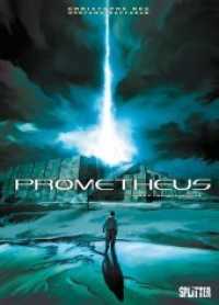 Prometheus. Band 8 : Nekromanteion (Prometheus 8) （1., Aufl. 2013. 48 S. durchg. farb. Comicalbum. 323 mm）