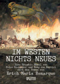 Im Westen nichts Neues （7. Aufl. 2022. 184 S. durchgehend farbiges Comicalbum; Graphic Novel.）