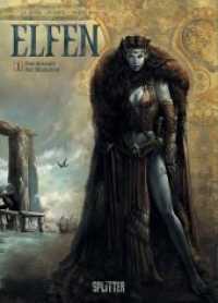 Elfen. Band 1 : Der Kristall der Blauelfen (Elfen 1) （6. Aufl. 2022. 48 S. durchg. farb. Comicalbum. 32 cm）