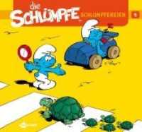 Schlumpfereien Bd.5 : Band 5 (Die Schl&uuml;mpfe - Schlumpfereien 5) （1., Auflage. 2012. 48 S. Comic, durchgehend farbig. 21 x 22.5 cm）