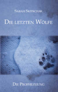 Die letzten W&ouml;lfe （2013. 122 S. 190 mm）
