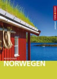 Vista Point weltweit Reisef&uuml;hrer Norwegen : Mit E-Magazin und Karten (Vista Point weltweit) （1., Aufl.）