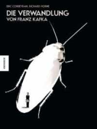 Die Verwandlung （8. Aufl. 2010. 48 S. 100 Illustrationen. 29 cm）