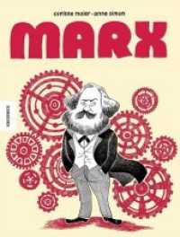 Marx : Die Graphic Novel （2013. m. zahlr. farb. Comics. 290 mm）
