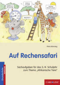 Auf Rechensafari : Sachaufgaben für das 3./4. Schuljahr zum Thema 'Afrikanische Tiere'. Grundschule Mathematik （2012. 48 S. 29,5 cm）
