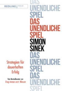 Das unendliche Spiel : Strategien für dauerhaften Erfolg （2019. 272 S. 215 mm）