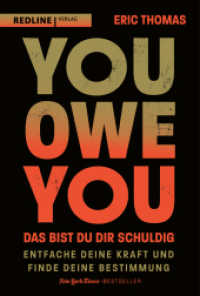 You Owe You - das bist du dir schuldig : Entfache deine Kraft und finde deine Bestimmung （2023. 288 S. 215 mm）