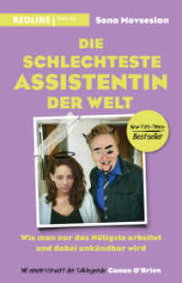 Die schlechteste Assistentin der Welt : Wie man nur das Nötigste arbeitet und dabei unkündbar wird （2023. 256 S. 210 mm）