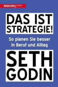 Das ist Strategie! : So planen Sie besser in Beruf und Alltag I Der US-Bestseller auf Deutsch （2025. 256 S. 215 mm）