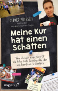 Meine Kur hat einen Schatten : Wie ich nach einer Herz-OP die Reha trotz Country-Abenden und Bier-Dealern überlebte （2016. 192 S. 210 mm）