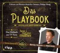 Das Playbook, Audio-CD : Spielend leicht Mädels klarmachen. 78 Min.. Lesung （2011. 140 mm）