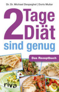 2 Tage Diät sind genug : Das Rezeptbuch （2013. 160 S. 210 mm）