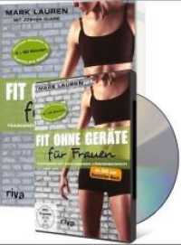Fit ohne Geräte für Frauen, m. DVD : Trainieren mit dem eigenen Körpergewicht. 80 Min. （2019. 168 S. 240 mm）