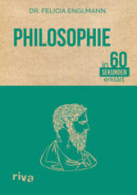 Philosophie in 60 Sekunden erklärt （2016. 96 S. 150 mm）