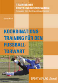 Koordinationstraining des Fu&szlig;ball-Torwarts (Training der Bewegungskoordination)