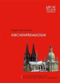 Kirchenpädagogik : Ein religionsdidaktisches Prinzip Grundannahmen - Methoden - Zielsetzungen （1., Auflage. 2011. 377 S. 4 Farbfotos. 20.2 cm）