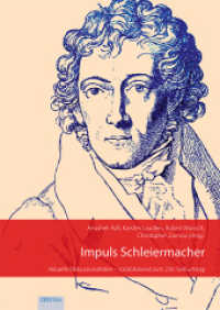 Impuls Schleiermacher : Aktuelle Diskussionsfelder - rückblickend zum 250. Geburtstag （2021. 144 S. 14.8 x 21 cm）