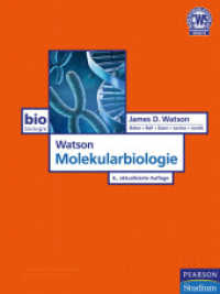 Watson Molekularbiologie (Pearson Studium - Biologie) （6., aktualisierte Auflage. 2010. 956 S. m. 640 meist farb. Abb. 28.4 c）