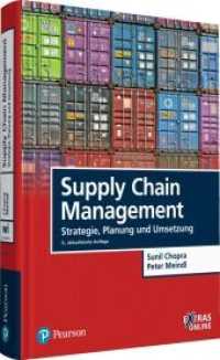 Supply Chain Management : Strategie, Planung und Umsetzung. Extras Online. Zugangscode im Buch (Pearson Studium - Economic BWL) （5., aktualisierte Auflage. 2014. 630 S. 24.6 cm）
