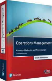 Operations Management : Konzepte, Methoden und Anwendungen. EXTRAS Online. Zugangscode im Buch (Pearson Studium - Economic BWL) （3., aktualisierte Auflage. 2015. 672 S. m. zweifarb. Abb. 24.6 cm）