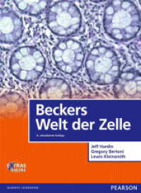 Beckers Welt der Zelle, m. 1 Buch, m. 1 Beilage : Mit Online-Zugang (bio biologie) （8., aktualisierte Auflage. 2015. 1280 S. 27.2 cm）