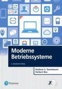 Moderne Betriebssysteme (it Informatik) （4., aktualisierte Auflage. 2018. 1296 S. m. zweifarb. Abb. u. Tab. 24.）