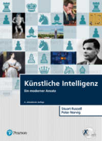 Künstliche Intelligenz : Ein moderner Ansatz (Pearson Studium - IT) （4. Aufl. 2023. 1248 S. 275 mm）