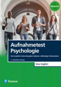 Aufnahmetest Psychologie : Der komplette Vorbereitungskurs inklusive vollständiger Testsimulation (Pearson Studium - Psychologie) （4., aktualisierte Auflage. 2023. 192 S.）
