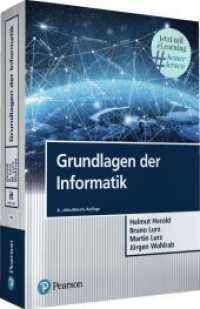 Grundlagen der Informatik, m. 1 Buch, m. 1 Beilage (Pearson Studium - IT) （2023. 960 S.）
