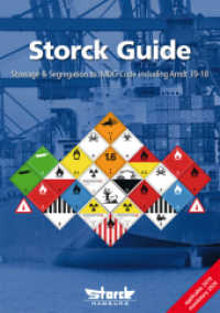 Storck Guide : Stowage & Segregation to IMDG Code (Amdt. 39-18) （26. Aufl. 2018. 152 S. Mit Spiralbindung. 297 mm）