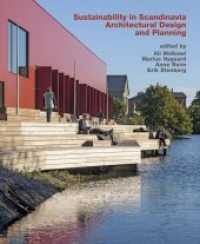 Sustainability in Scandinavia: Architectural Design and Planning （2018. 140 S. m. 300 Abb. 292 x 240 mm）