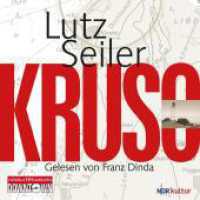 Kruso, 9 Audio-CD : 657 Min.. CD Standard Audio Format.Lesung.Gekürzte Ausgabe （3. Aufl. 2015. 130.00 mm）