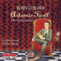 Artemis Fowl - Der Geheimcode, 5 Audio-CD : 386 Min.. CD Standard Audio Format.Lesung.Gekürzte Ausgabe (Ein Artemis-Fowl-Roman 3) （Auflage. 2015. 125.00 x 140.00 mm）