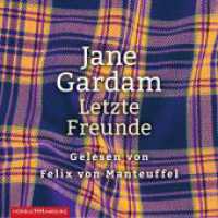 Letzte Freunde, 6 Audio-CD : 410 Min.. CD Standard Audio Format.Lesung.Ungekürzte Ausgabe （Auflage. 2018. 125.00 x 140.00 mm）