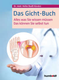Das Gicht-Buch : Alles, was Sie wissen müssen. Das können Sie selbst tun （2. Auflage. 2019. 144 S. 40 Abbildungen. 210 mm）
