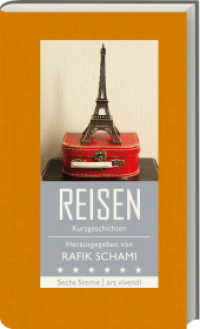 Sechs Sterne - Reisen : Kurzgeschichten. Sechs poetische Stimmen nach einer Themenidee von Franz Hohler (Sechs-Sterne-Reihe 1) （2. Aufl. 2015. 192 S. Leineneinband mit Lesebändchen. 210 mm）